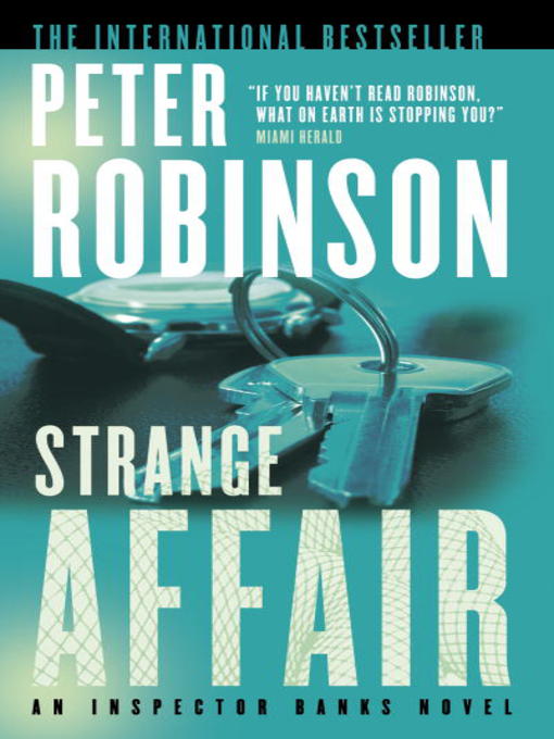 Title details for Strange Affair by Peter Robinson - Wait list